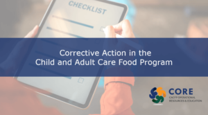 Corrective Action in the CACFP (CORE-860)